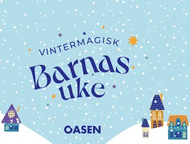 Vintermagi Barnas Uke på Thon Senter Oasen