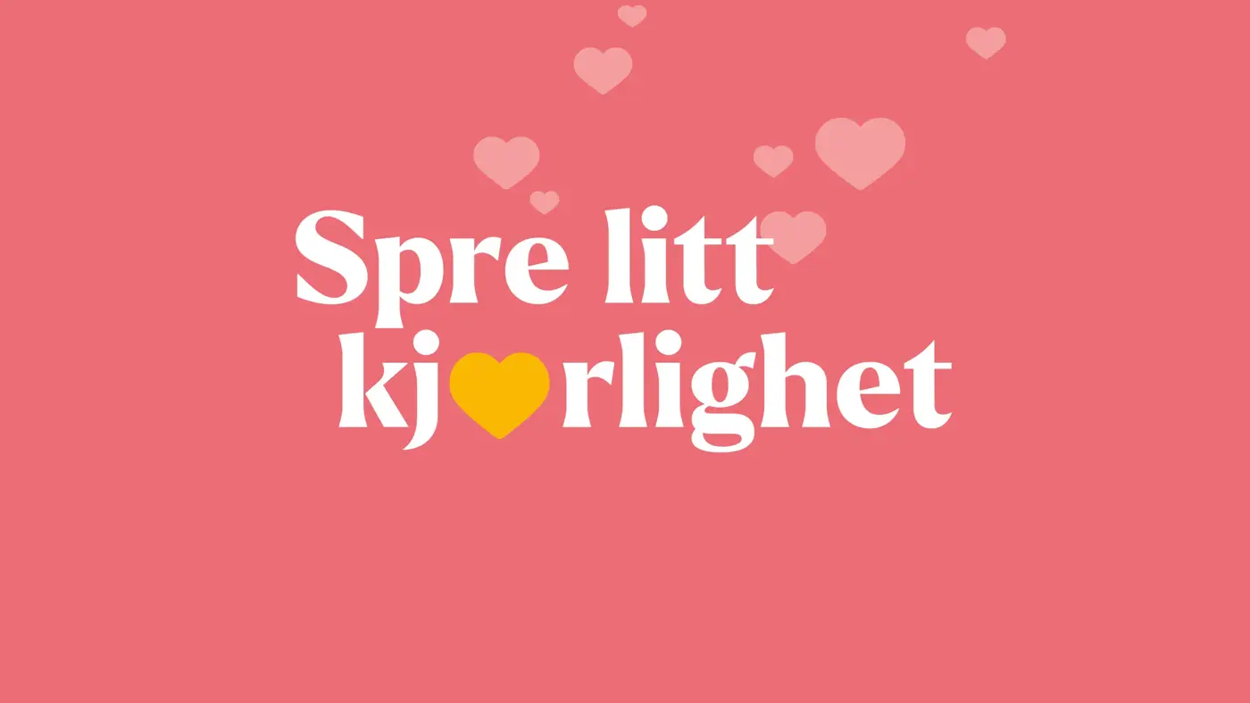 Grafisk bilde med teksten "Spre litt kjærlighet" og hjerter