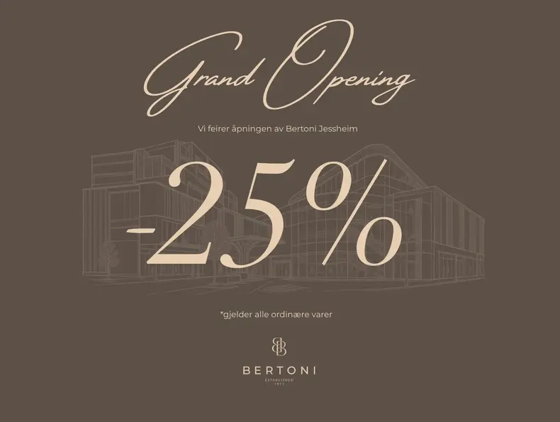 Plakat med tekst Grand Opening -25% på alle ordinære varer hos Bertoni