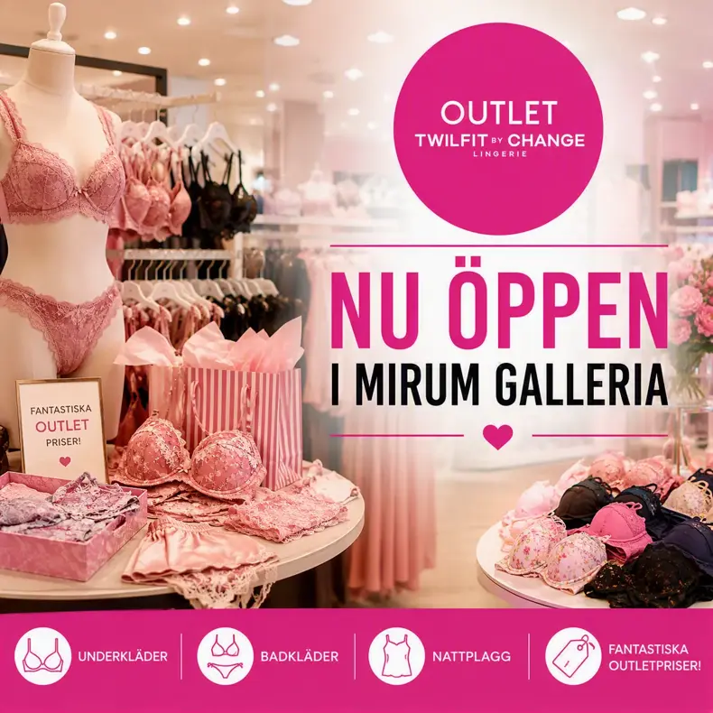 Outlet Twilfit öppnat i Mirum Galleria