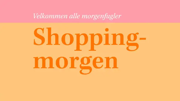 Grafisk bilde med teksten "Shoppingmorgen"