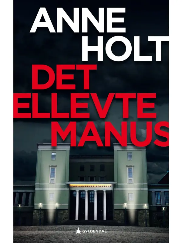 Bokomslag for Anne Holt - Det ellevte manus