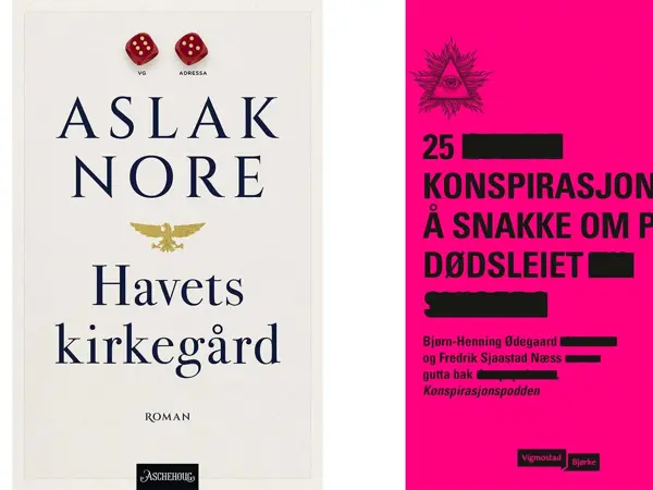 To bokomslag. Til venstre Aslak Nores Havets kirkegård, til høyre Bjørn-Henning Ødegaard og Fredrik Sjaastad Næss' 25 konspirasjonsteorier å snakke om på dødsleiet.