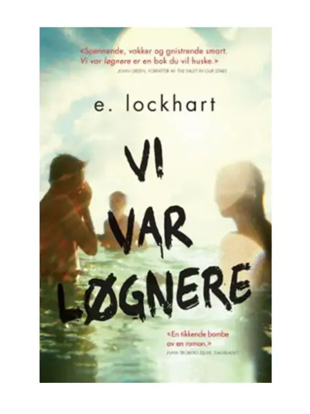 E. Lockhart, Vi var løgnere