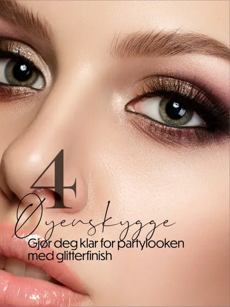 Julens beauty favoritter. 4 Øyenskygge Gjør deg klar for partylooken med glitterfinish