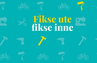 Grafisk bilde med symboler for verktøy og teksten "Fikse ute, Fikse inne"