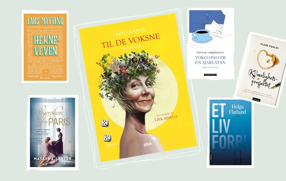 Produktbilde av bøkene: Hekneveven, Syersken fra Paris, Til de voksne, Yoko Ono er en sjarlatan, Kjærlighetsprosjektet og Et liv forbi