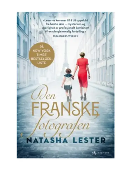 Natasha Lester, Den franske fotografen