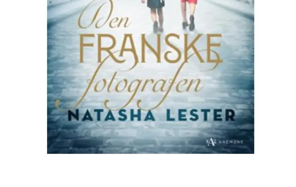 Natasha Lester, Den franske fotografen