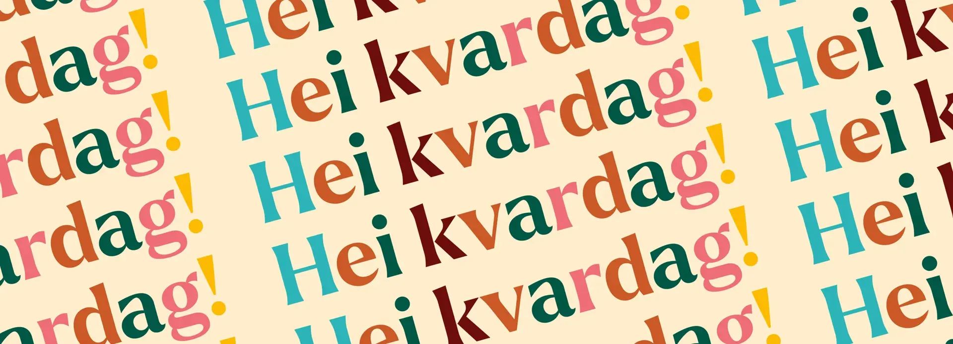 hei kvardag grafisk reklamebanner