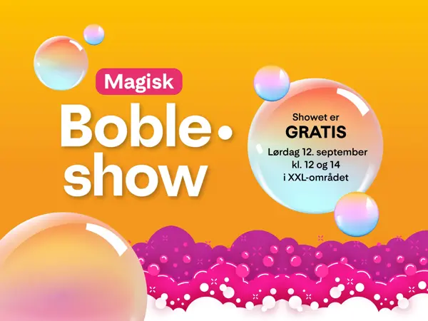 Tekst "Magisk bobleshow" med mange bobler rundt