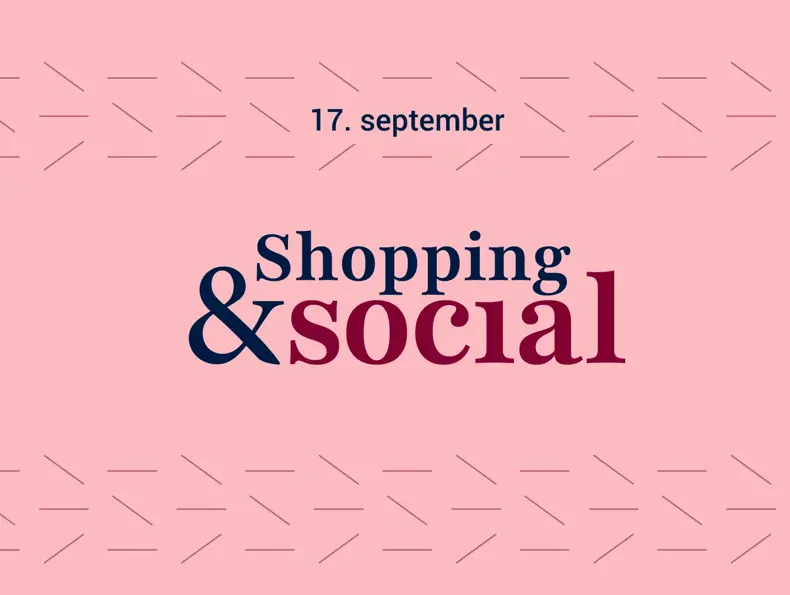 Shopping & Social 17. september